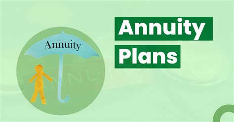an annuity plan|What Are The Types Of Annuity Deposit Schemes And How Do .